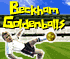 Spil Beckham\'s Goldenballs